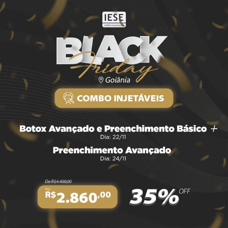 Black Friday - Combo Injetável Goiânia